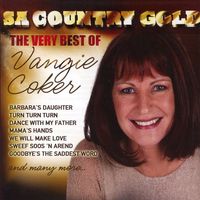 Vangie Coker - SA Country Gold (The Very Best Of Vangie Coker)